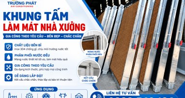 Khung Tấm Làm Mát Nhà Xưởng – Gia Công Theo Yêu Cầu, Bền Đẹp
