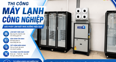 Thi Công Máy Lạnh Công Nghiệp – Khảo Sát, Báo Giá Tận Nơi