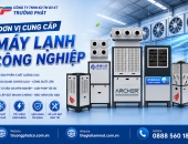 Đơn Vị Cung Cấp Máy Lạnh Công Nghiệp – Tư Vấn, Báo Giá Và Lắp Đặt Trọn Gói