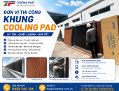 Đơn Vị Thi Công Khung Cooling Pad Uy Tín – Giải Pháp Làm Mát Nhà Xưởng Hiệu Quả