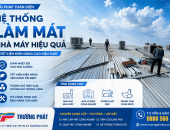 Hệ Thống Làm Mát Nhà Máy Hiệu Quả – Giải Pháp Tiết Kiệm Điện