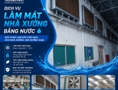 Các loại hệ thống làm mát nhà xưởng bằng hơi nước