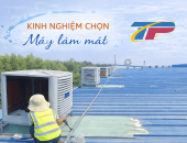 Kinh Nghiệm Chọn Máy Làm Mát Chuẩn Nhất 2026 – Tiết Kiệm Điện, Mát Sâu