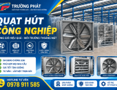 Nhà Cung Cấp Quạt Hút Công Nghiệp Uy Tín, Giá Tốt