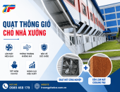 Quạt Thông Gió Công Nghiệp Giá Tốt – Lưu Lượng Gió Lớn, Tiết Kiệm Điện
